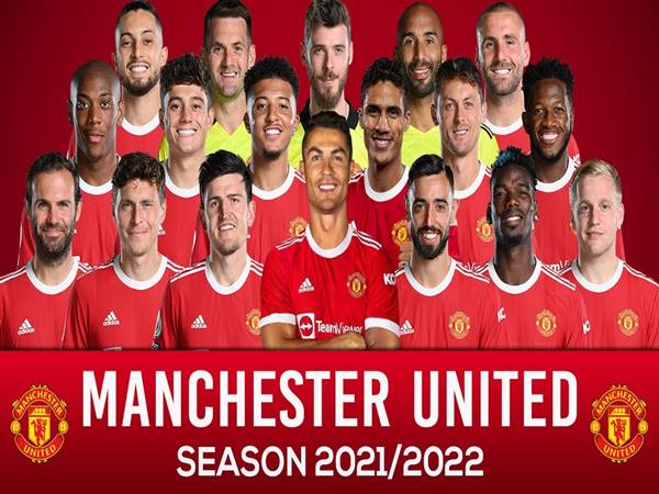 Đội hình MU mùa giải 2021/2022 - Đội hình M.U hay nhất mọi thời đại