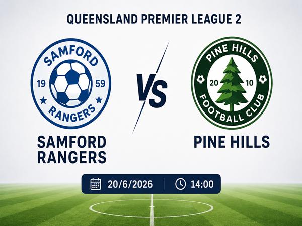 Dự đoán trận đấu, nhận định Samford Rang vs Pine Hills ngày 20/6